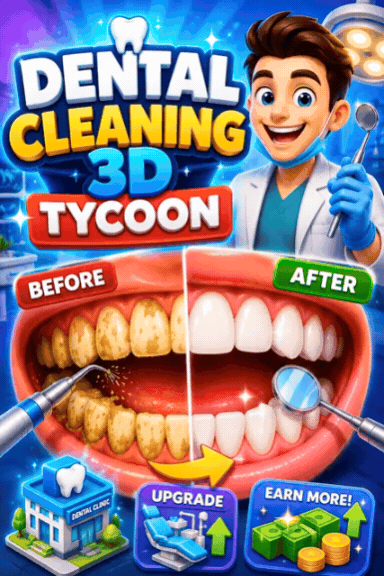 Dental Cleaning 3D Tycoon by WELL_PLAY